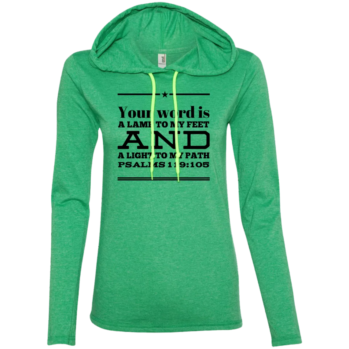 Bible Verse Ladies' Long Sleeve T-Shirt Hoodie - Your Word Is Light To My Path ~Psalm 119:105~  Design 10 (Black Font)