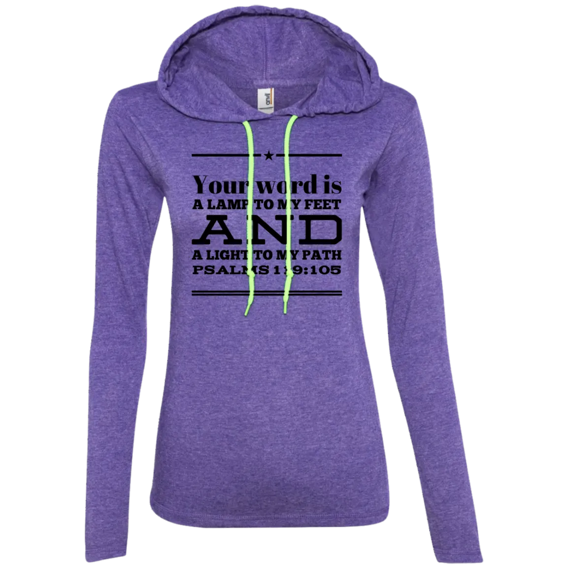 Bible Verse Ladies' Long Sleeve T-Shirt Hoodie - Your Word Is Light To My Path ~Psalm 119:105~  Design 10 (Black Font)